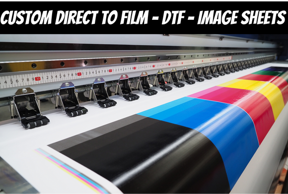 Direct to Film - DTF - Sheets of Transfers