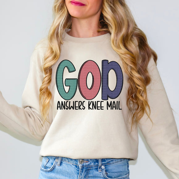 God Answers Knee Mail Adult Tee, Crewneck Sweatshirt or Hoodie