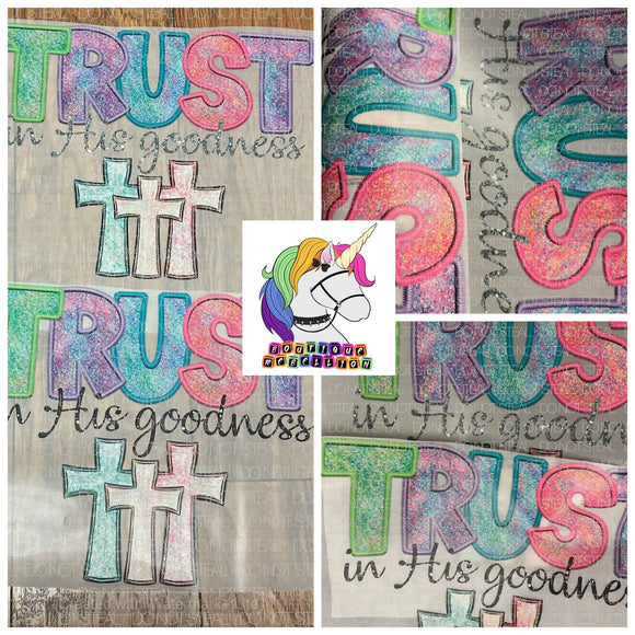 Trust in His Goodness Faux Embroidery & Faux Glitter Direct to Film - DTF  Transfer