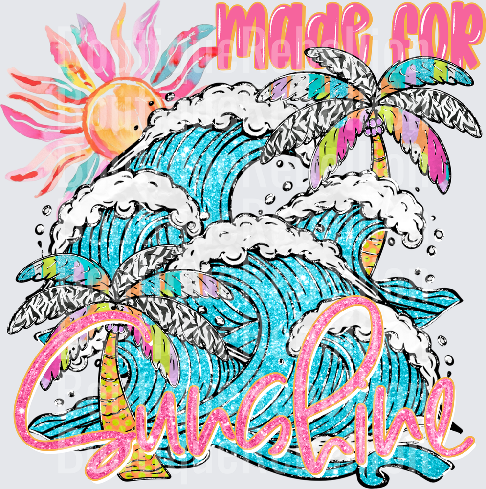 Made For Sunshine Single DTF Transfer