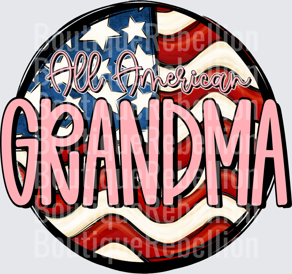 All American Grandma Patriotic Flag Circle Design Single DTF Transfer