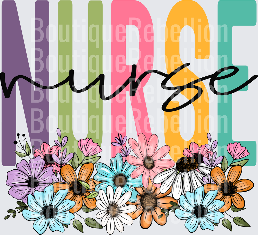Nurse with Colorful Letters and Wildflower Border Design Single DTF Transfer