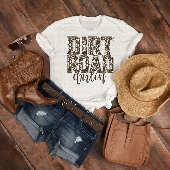 Dirt Road Darlin Direct to Film - DTF  Transfer