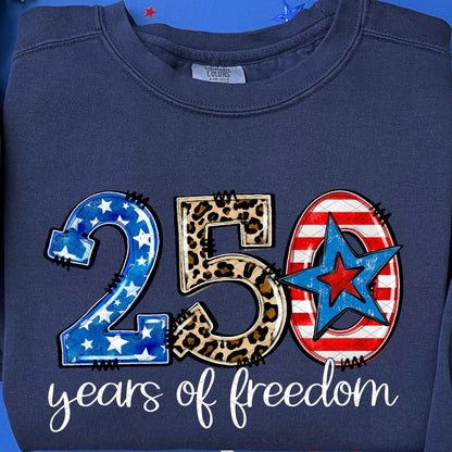 250 Years of Freedom White Text Adult Comfort Colors Tee
