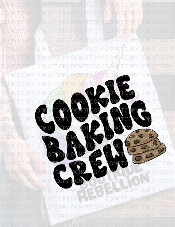 Cookie Baking Crew Direct to Film - DTF  Transfer