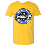 We are the Bulldawgs Adult Tee
