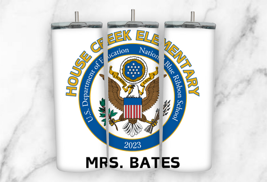PERSONALIZED House Creek Elementary Blue Ribbon 20oz Tumbler