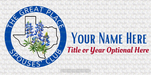 The Great Place Spouses Club Name Tag