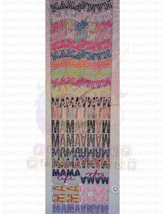 MAMA 22”x80” Sheet of 39 Images Direct to Film -  DTF  Transfer