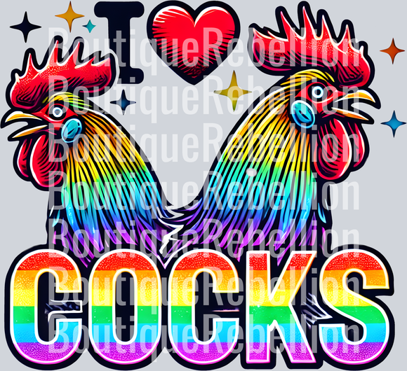 I Love Cocks Single DTF Transfer