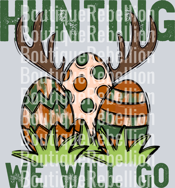 Hunting We Will Go Boy Single DTF Transfer
