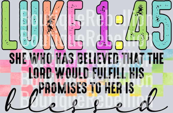 Luke 1:45 Single DTF Transfer
