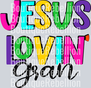 Jesus Lovin' Gran Single DTF Transfer