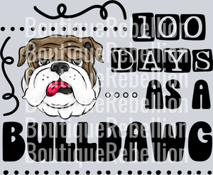 BULLDAWG 100 Days Single DTF Transfer