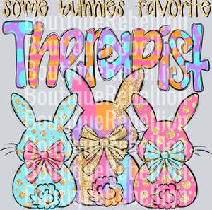 Some Bunnies Favorite Therapist Single DTF Transfer