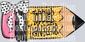 School Pencil Doodle Toddler Translator Single DTF Transfer