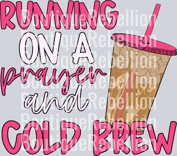 prayer and cold brew Single DTF Transfer