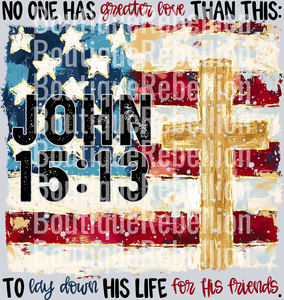 John 15:13 Single DTF Transfer