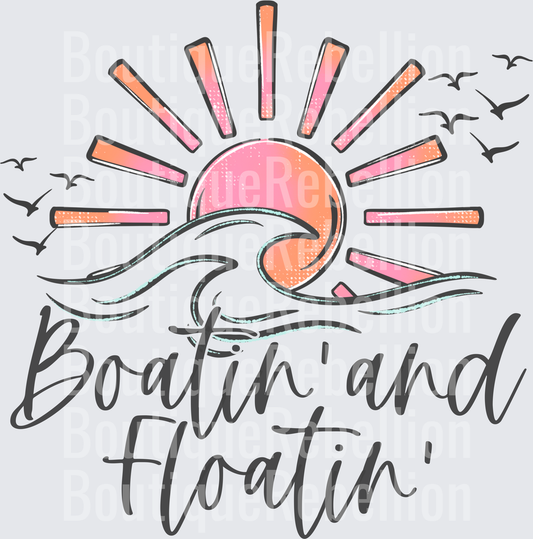 Boatin and Floatin Single DTF Transfer