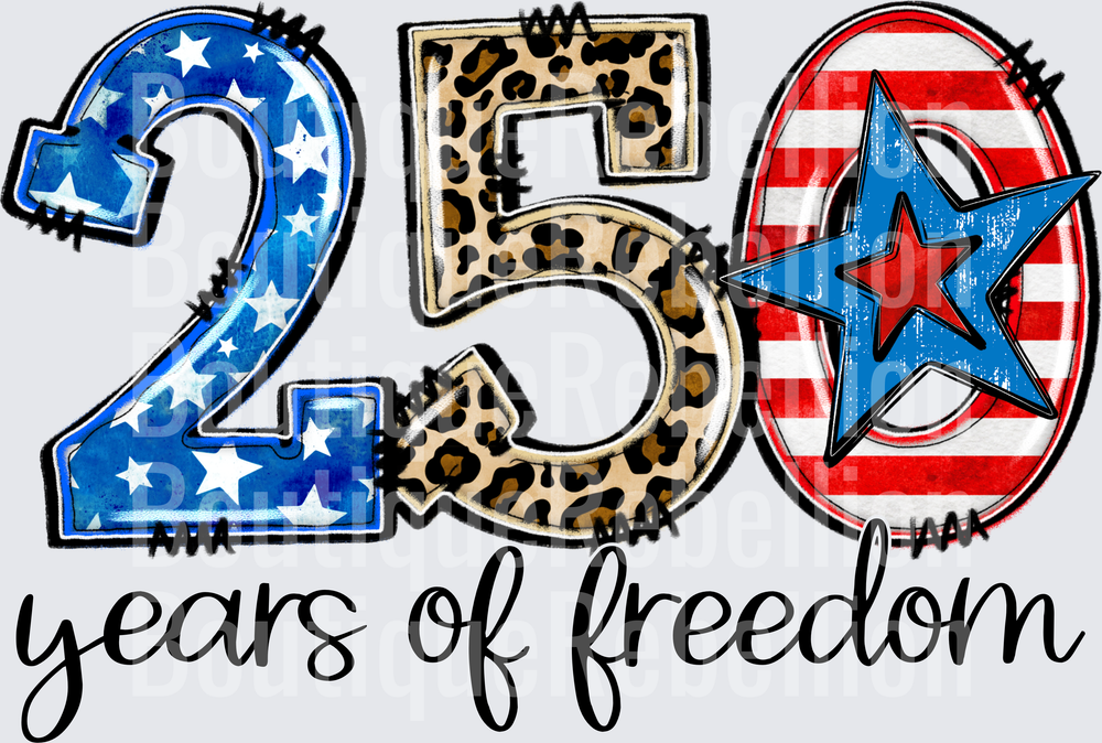 250 Years of Freedom Black Text Adult Comfort Colors Tee - Raw Image