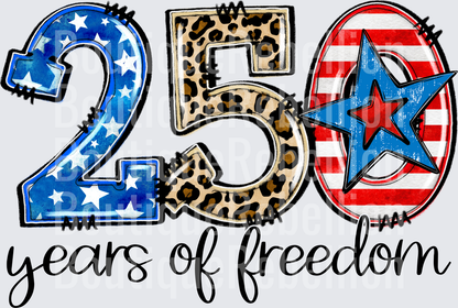 250 Years of Freedom Black Text Adult Comfort Colors Tee - Raw Image