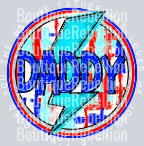 Loved You Daddy White Text Single DTF Transfer