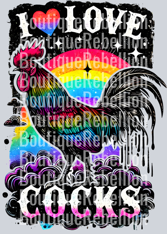 I Love Cocks Black Background Single DTF Transfer