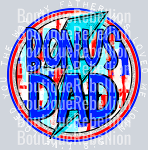Loved You Bonus Dad White Text Single DTF Transfer