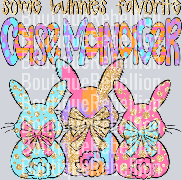 Some Bunnies Favorite Case Manager Single DTF Transfer