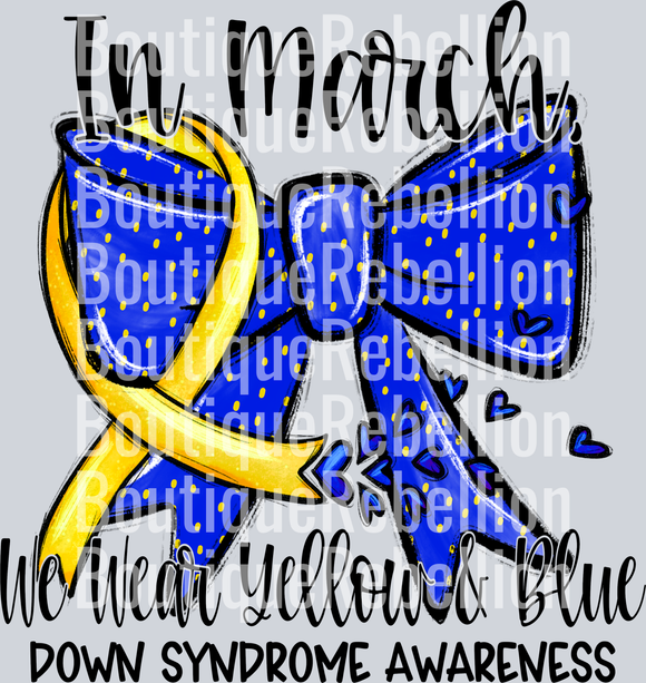 Down Syndrome Awareness March Black Text Single DTF Transfer