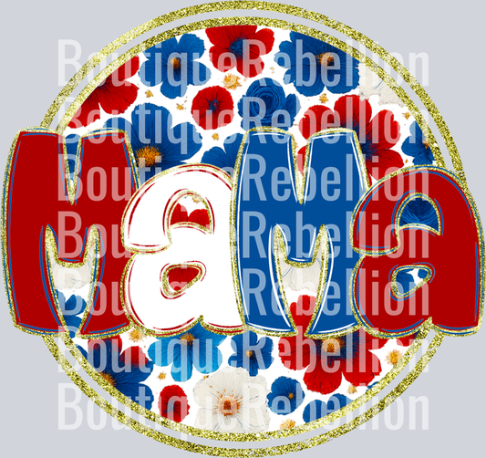 Mama Red White & Blue Floral Single DTF Transfer