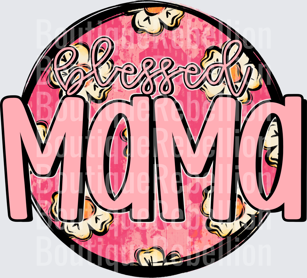 Blessed Mama Pink Floral Circle Single DTF Transfer