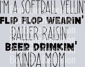 Softball Beer Drinkin Kinda Mom 2 Single DTF Image