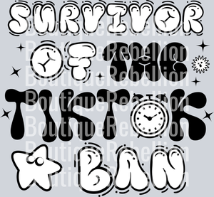 survivor of the tiktok ban single DTF Transfer