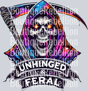 Unhinged & Feral Single DTF Transfer