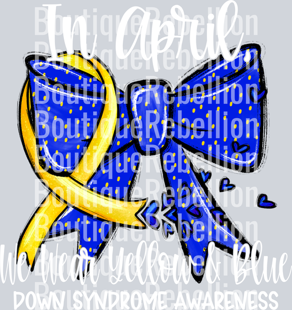 Down Syndrome Awareness April White Text Single DTF Transfer