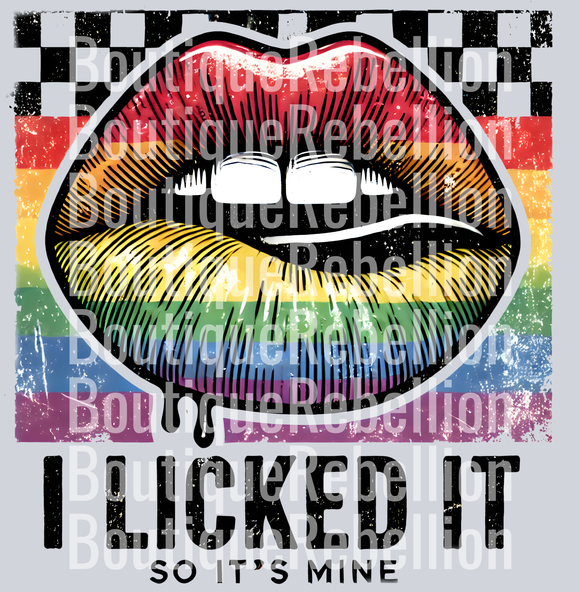 Checker I Licked It So It's Mine Single DTF Transfer