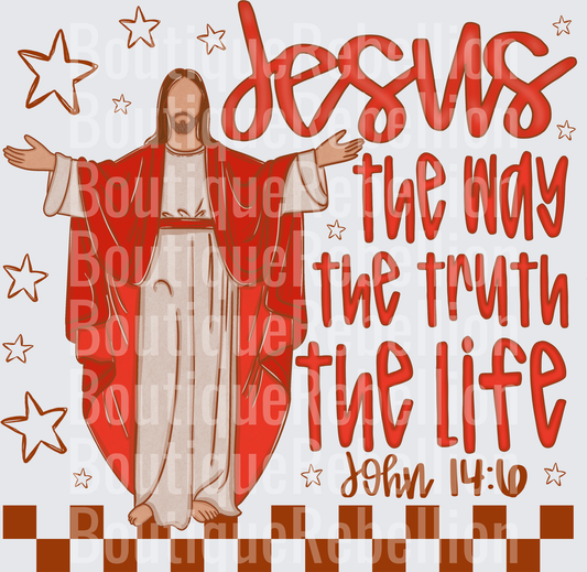 Jesus The Way The Truth The Life John 14:6 Christian Faith Single DTF Transfer