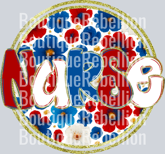 Nurse Red White & Blue Floral Single DTF Transfer