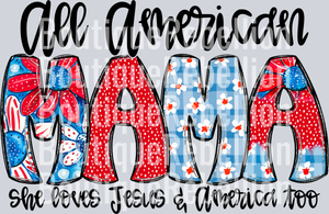 All American Mama Single DTF Transfer
