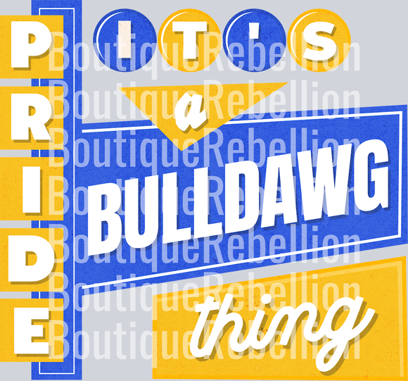 Bulldawgs Pride Thing Single DTF Transfer