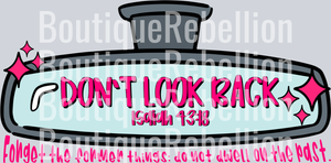 don't look back single DTF Transfer