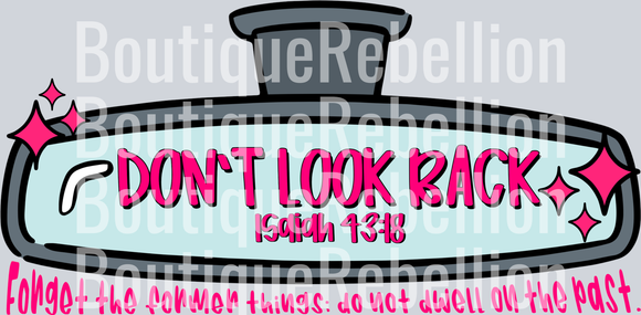 don't look back single DTF Transfer
