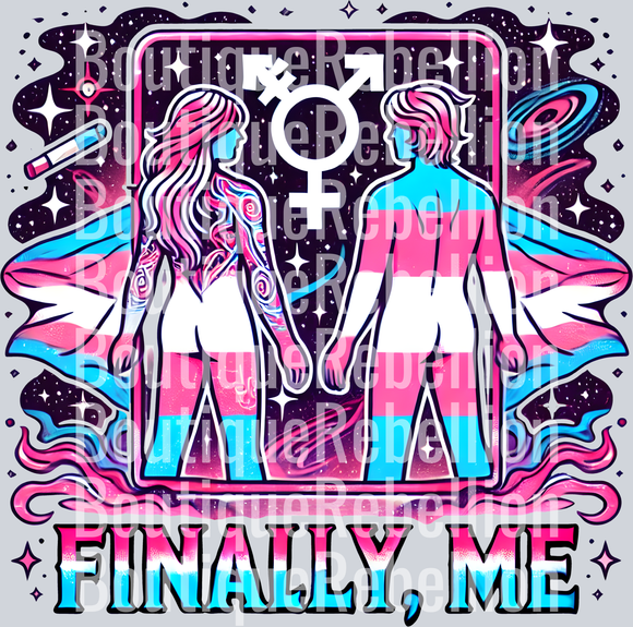Finally Me Single DTF Transfer