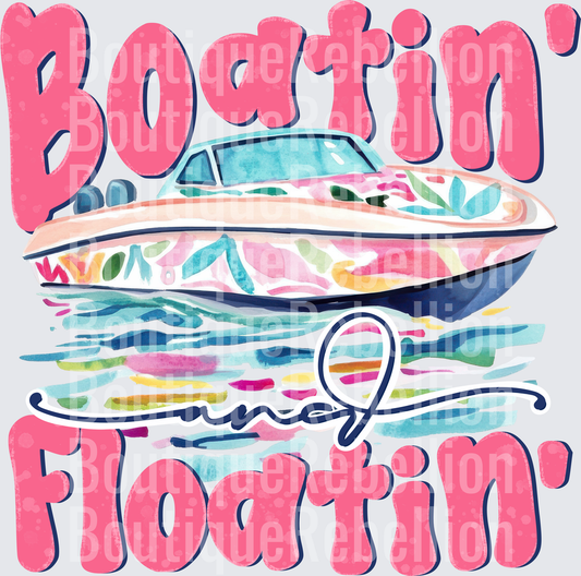 Boatin Floatin Single DTF Transfer