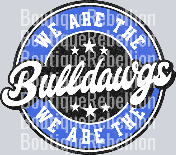 We Are the Bulldawgs Single DTF Transfer