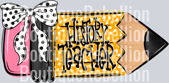 School Pencil Doodle History Teacher Single DTF Transfer