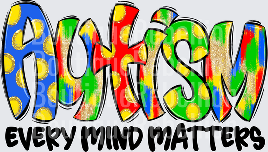 Every Mind Matters Autism Single DTF Transfer