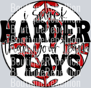 Snack Harder Baseball Single DTF Transfer