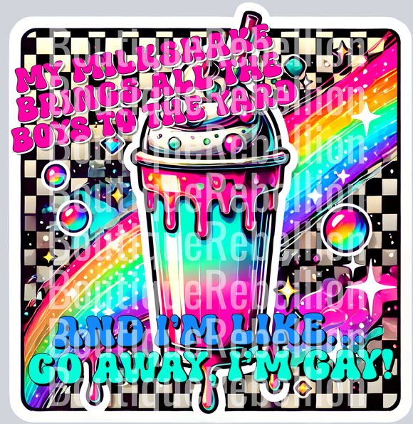 Go Away I'm Gay Single DTF Transfer
